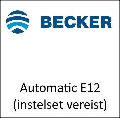 Automatic E12 (Instelset vereist)
